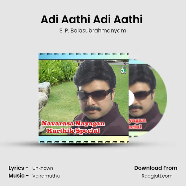 Adi Aathi Adi Aathi (From 