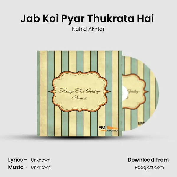 Jab Koi Pyar Thukrata Hai (From 