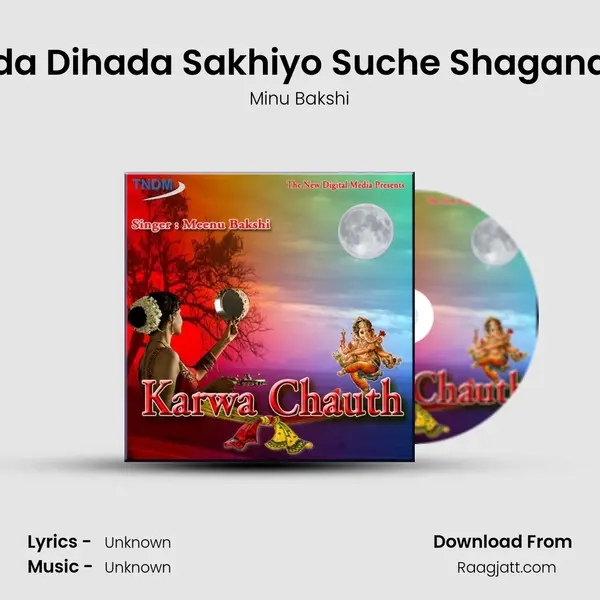 Aajda Dihada Sakhiyo Suche Shagana Da mp3 song