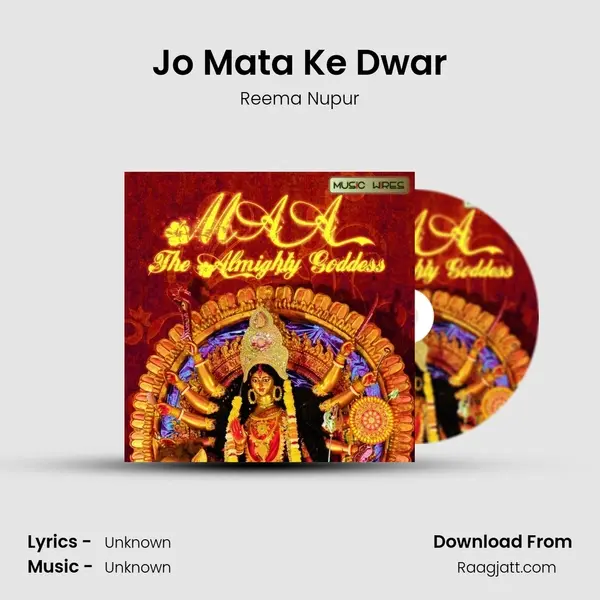 Jo Mata Ke Dwar mp3 song