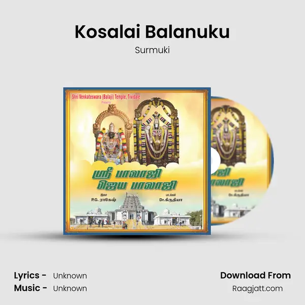 Kosalai Balanuku - Surmuki album cover 