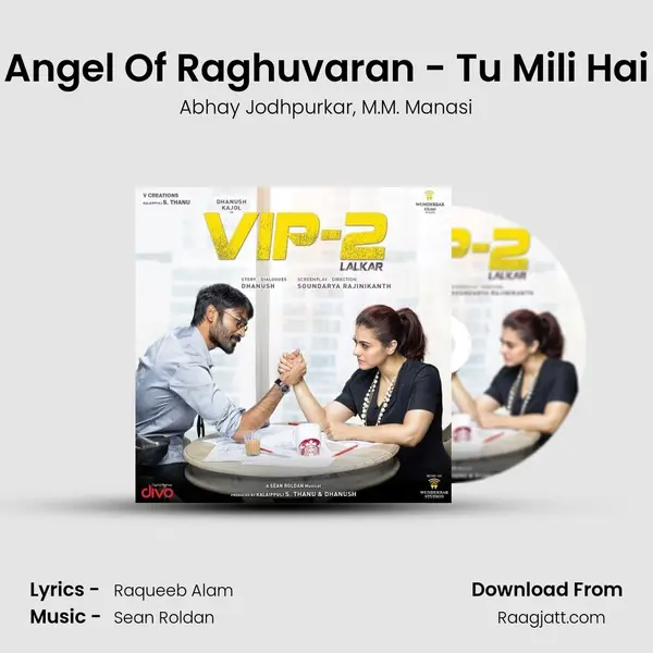 Angel Of Raghuvaran - Tu Mili Hai mp3 song