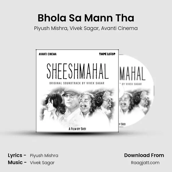 Bhola Sa Mann Tha - Piyush Mishra album cover 