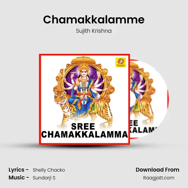 Chamakkalamme - Sujith Krishna album cover 