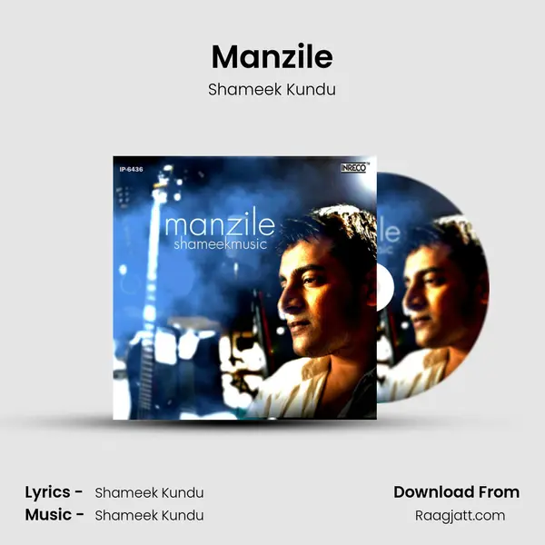 Manzile - Shameek Kundu album cover 