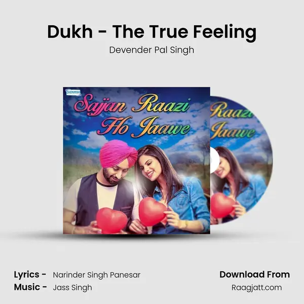 Dukh - The True Feeling mp3 song