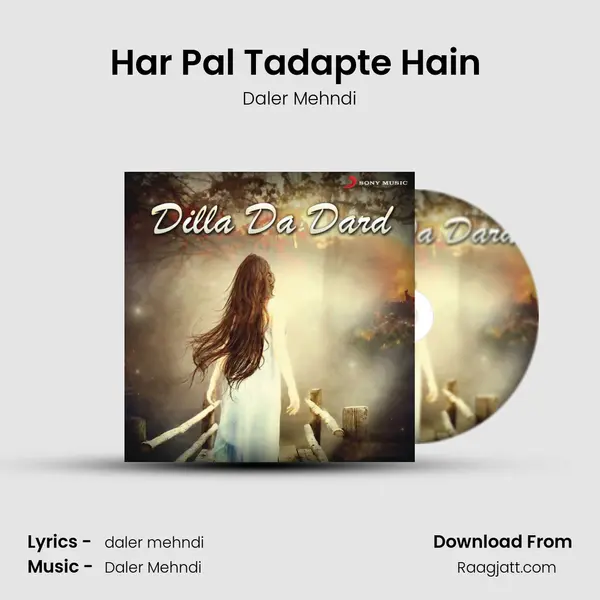 Har Pal Tadapte Hain (From 