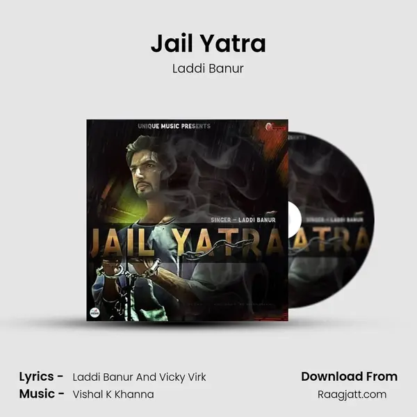 Jail Yatra mp3 song