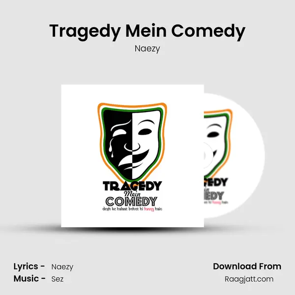 Tragedy Mein Comedy mp3 song