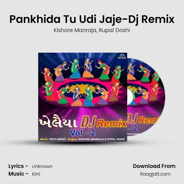 Pankhida Tu Udi Jaje-Dj Remix mp3 song