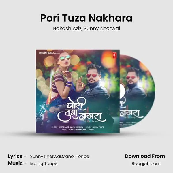 Pori Tuza Nakhara - Nakash Aziz album cover 