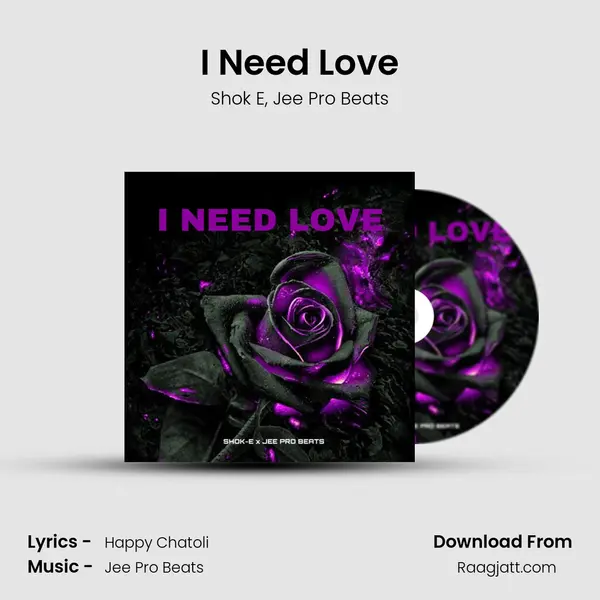 I Need Love mp3 song