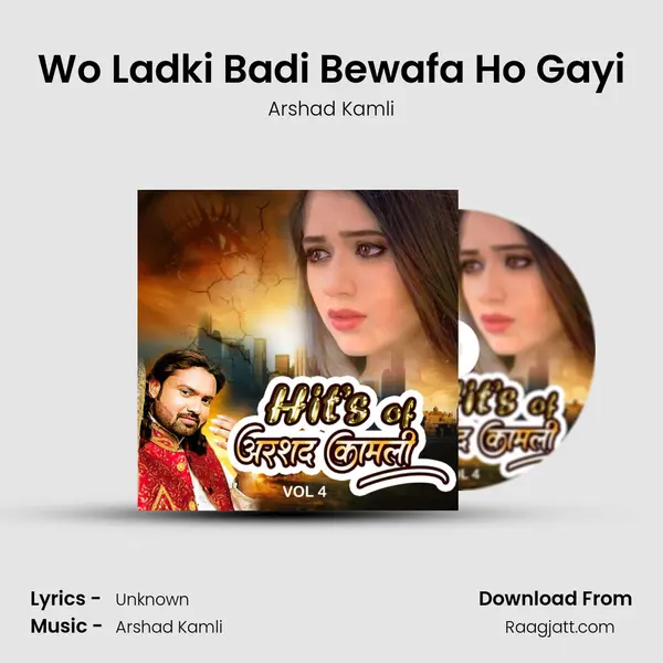 Wo Ladki Badi Bewafa Ho Gayi - Arshad Kamli album cover 