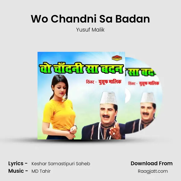 Wo Chandni Sa Badan mp3 song