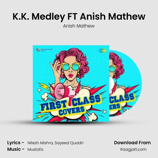 K.K. Medley FT Anish Mathew mp3 song