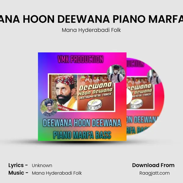 DEEWANA HOON DEEWANA PIANO MARFA BASS mp3 song