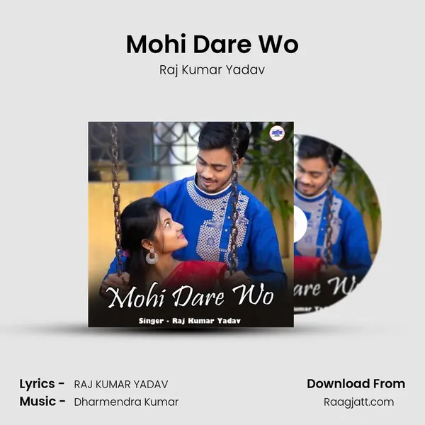 Mohi Dare Wo mp3 song