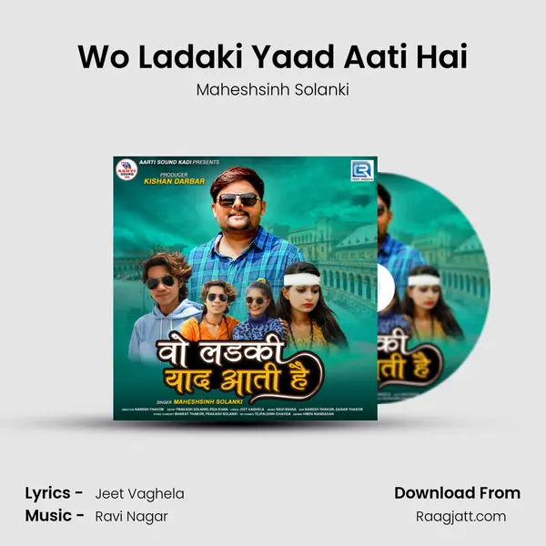 Wo Ladaki Yaad Aati Hai mp3 song