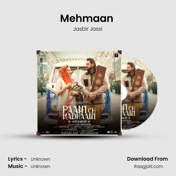 Mehmaan (From Paani Ch Madhaani) mp3 song