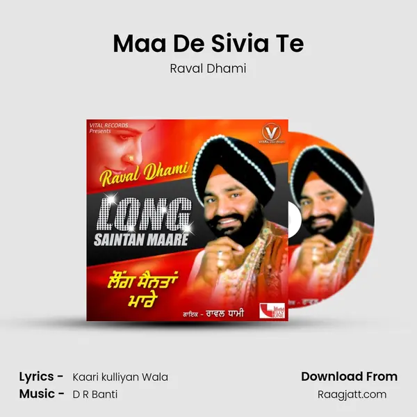 Maa De Sivia Te - Raval Dhami album cover 