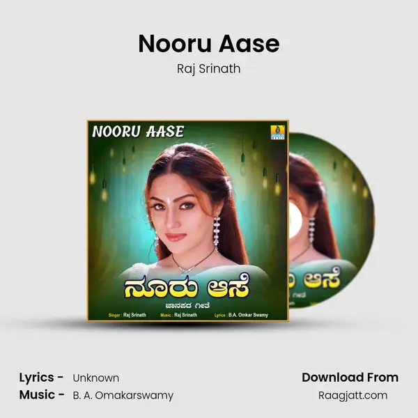 Nooru Aase - Raj Srinath album cover 