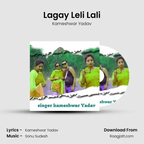 Lagay Leli Lali mp3 song