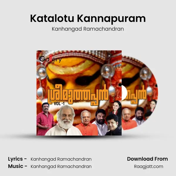 Katalotu Kannapuram mp3 song