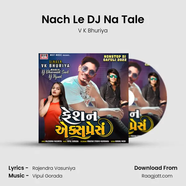 Nach Le DJ Na Tale - V K Bhuriya album cover 