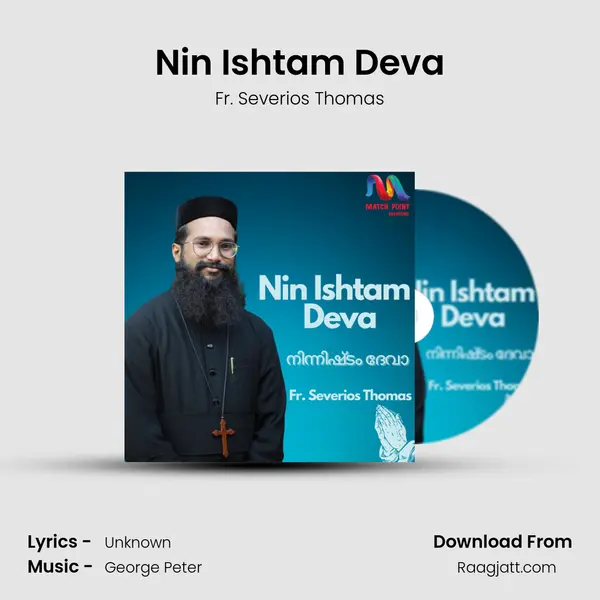 Nin Ishtam Deva - Fr. Severios Thomas album cover 