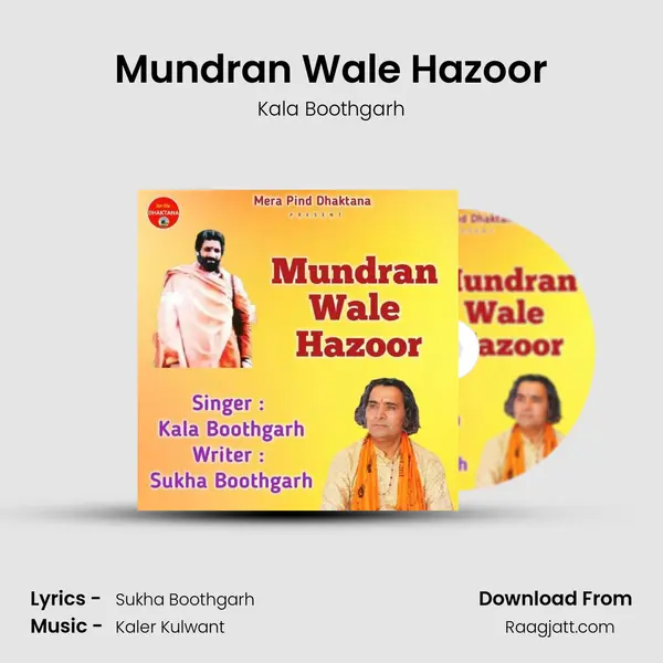 Mundran Wale Hazoor mp3 song