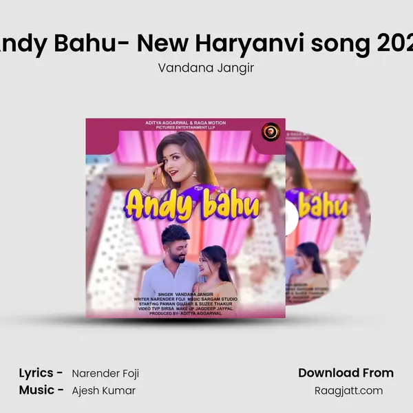 Andy Bahu- New Haryanvi song 2021 mp3 song