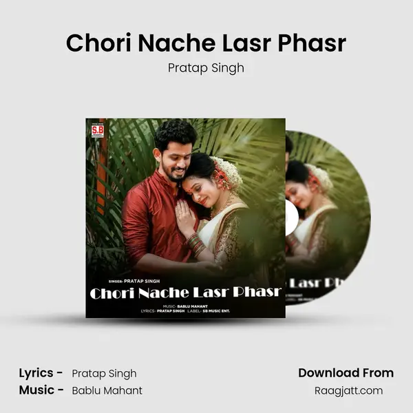 Chori Nache Lasr Phasr - Pratap Singh album cover 