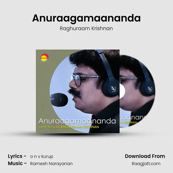 Anuraagamaananda - Raghuraam Krishnan album cover 