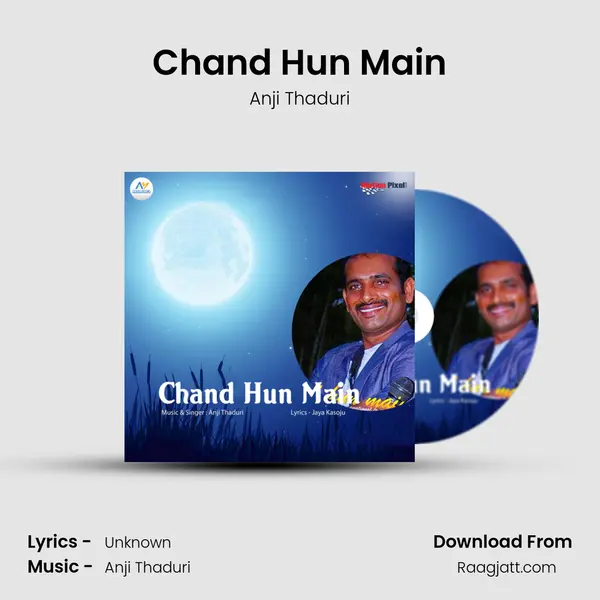 Chand Hun Main mp3 song