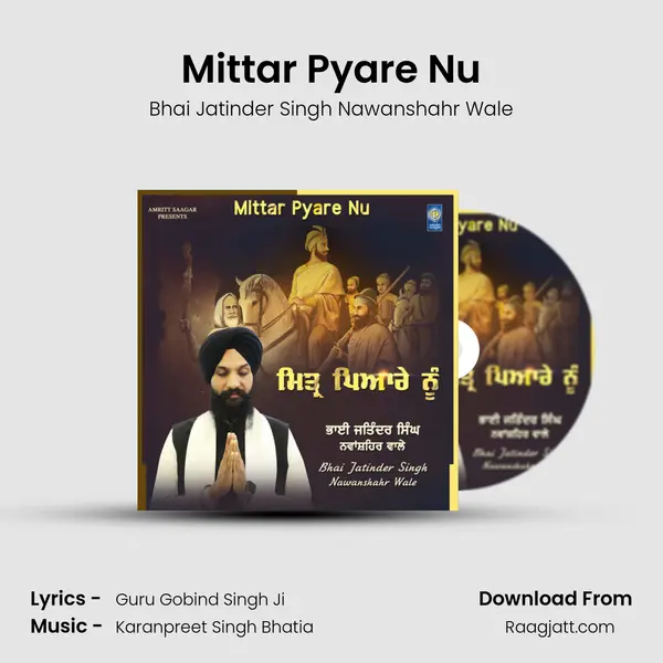 Mittar Pyare Nu - Bhai Jatinder Singh Nawanshahr Wale album cover 