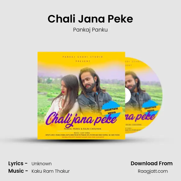 Chali Jana Peke - Pankaj Panku album cover 