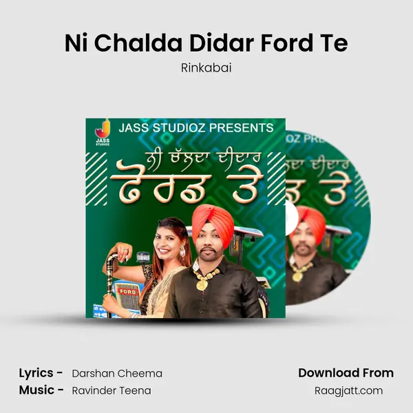 Ni Chalda Didar Ford Te - Rinkabai mp3 song