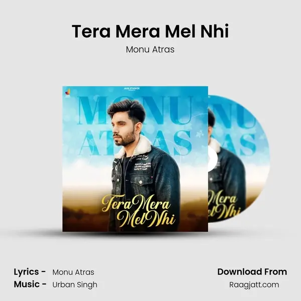 Tera Mera Mel Nhi mp3 song