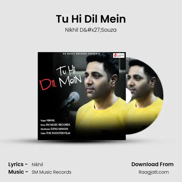 Tu Hi Dil Mein mp3 song