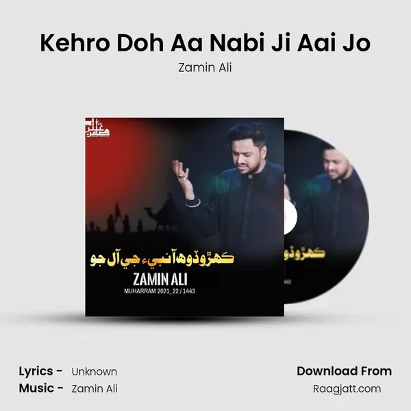 Kehro Doh Aa Nabi Ji Aai Jo - Zamin Ali album cover 