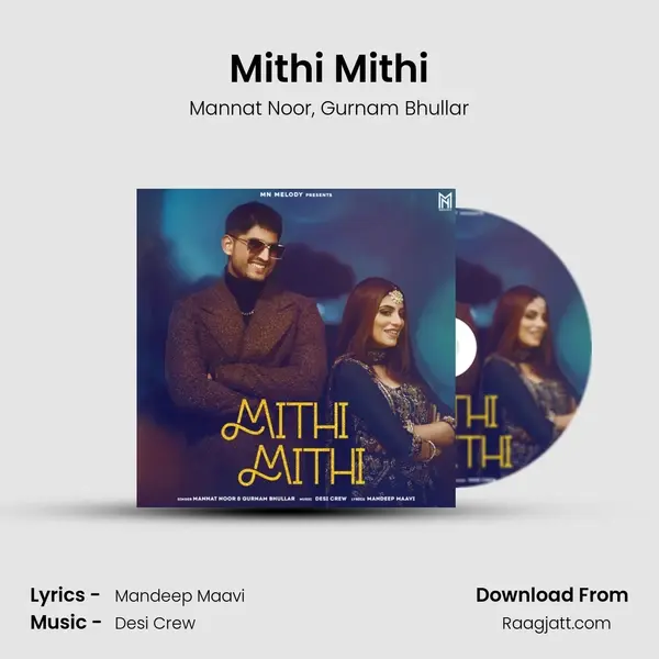 Mithi Mithi - Mannat Noor album cover 