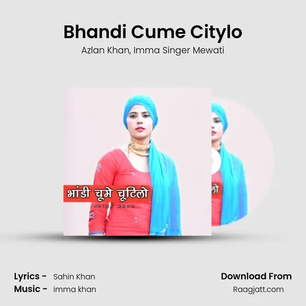 Bhandi Cume Citylo - Azlan Khan album cover 