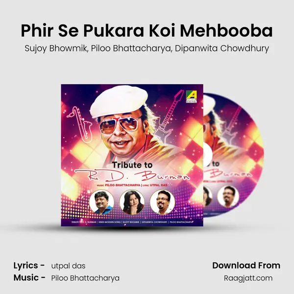 Phir Se Pukara Koi Mehbooba - Sujoy Bhowmik album cover 