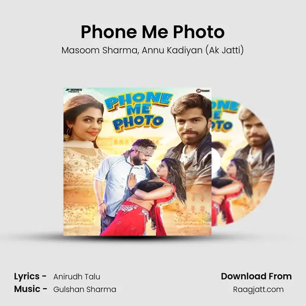 Phone Me Photo - Masoom Sharma album cover 