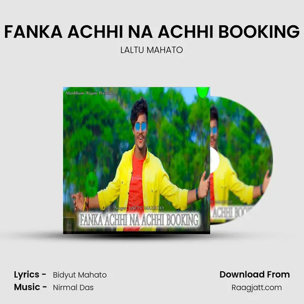 FANKA ACHHI NA ACHHI BOOKING mp3 song