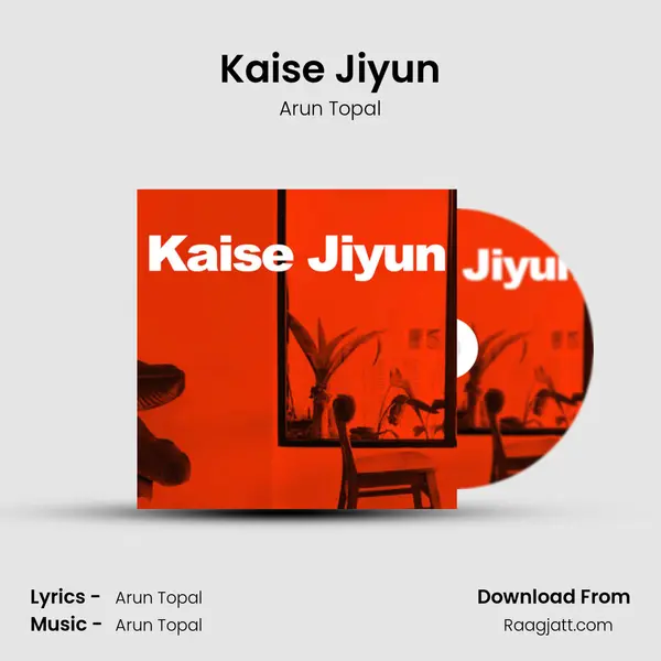 Kaise Jiyun mp3 song