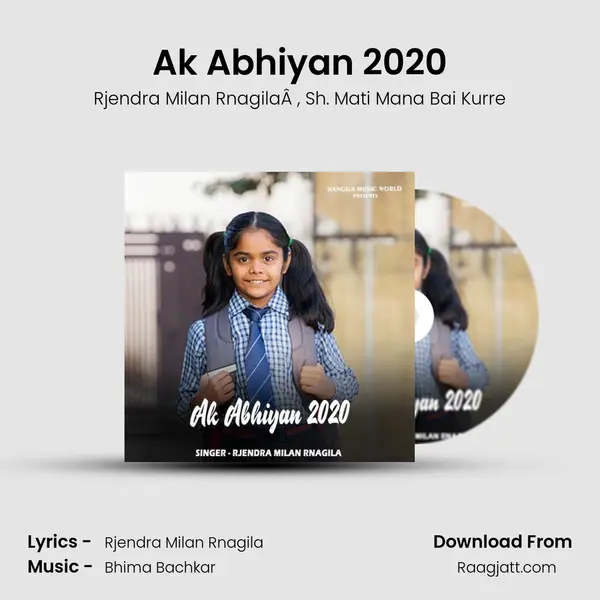 Ak Abhiyan 2020 mp3 song