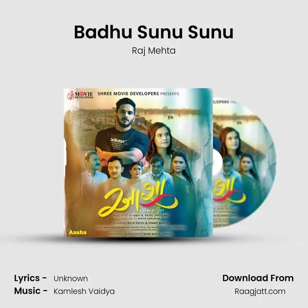 Badhu Sunu Sunu - Raj Mehta album cover 