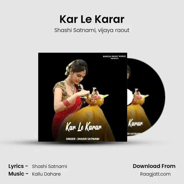 Kar Le Karar - Shashi Satnami album cover 