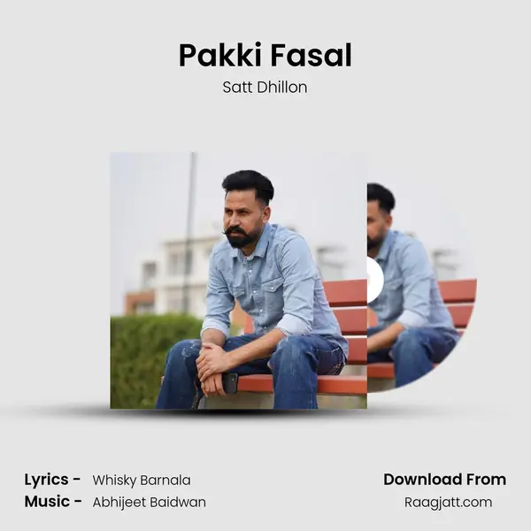 Pakki Fasal - Satt Dhillon album cover 